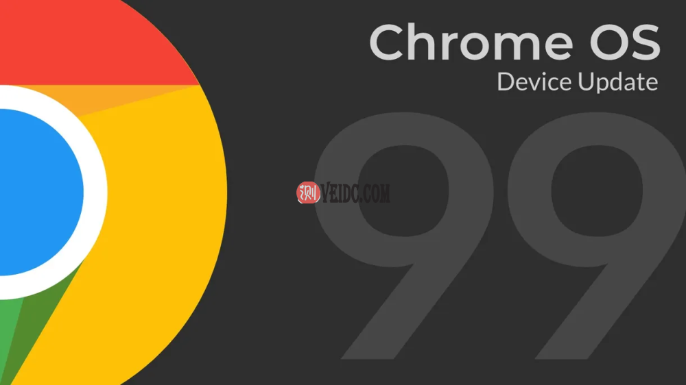 谷歌Chrome OS 99 发布