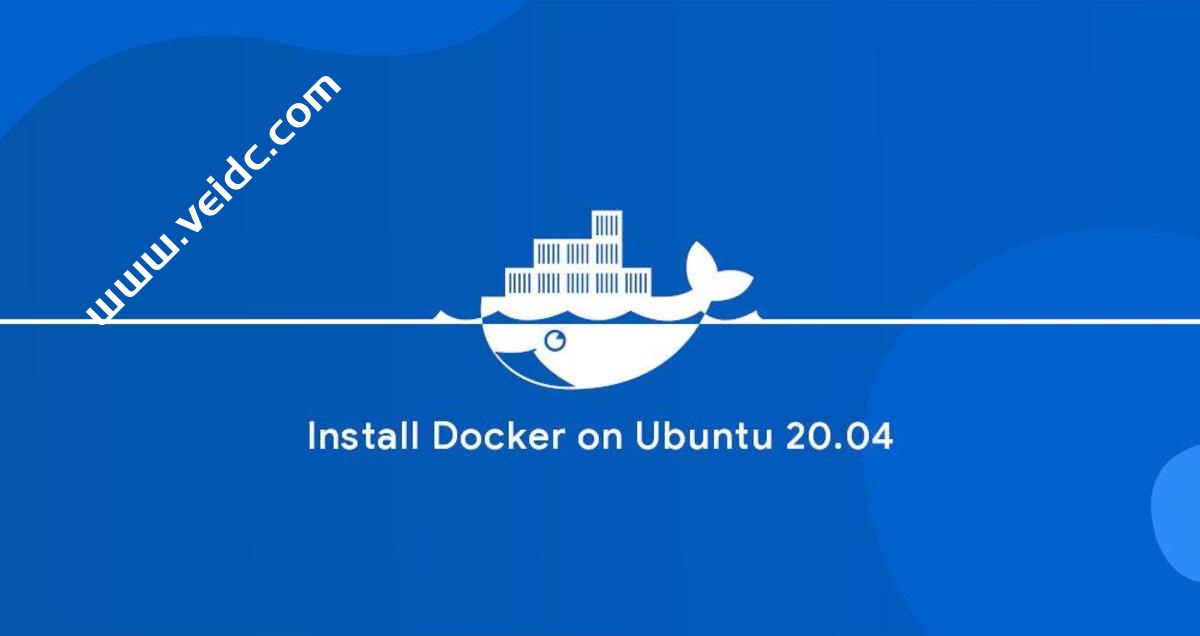 如何在Ubuntu 20.04上安装Docker
