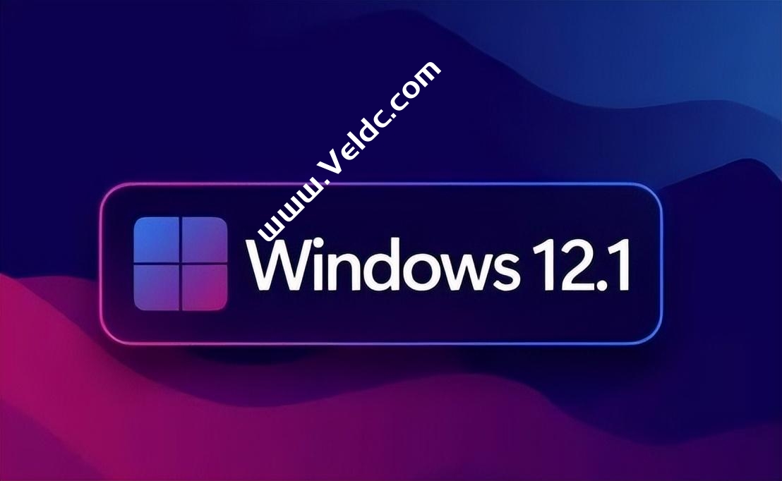 Windows 12来了！微软曝光系统细节：换血式升级